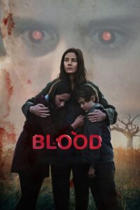 Download Movie Blood (Hollywood Movie) Mp4