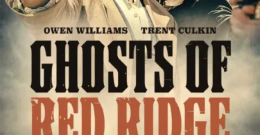 Download Movie Ghosts Of Red Ridge (2024) Mp4