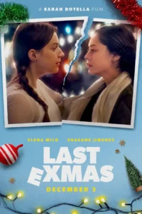 Download Movie Last ExMas (2024) Mp4