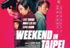 Download Movie Weekend In Taipei (2024) Mp4