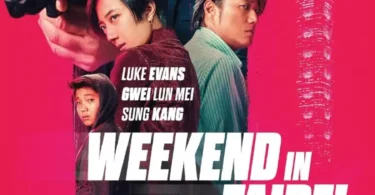 Download Movie Weekend In Taipei (2024) Mp4