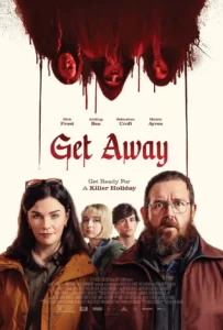 Download Movie Get Away (2024) Mp4