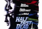 Download Movie Half Past Dead (2002) Mp4