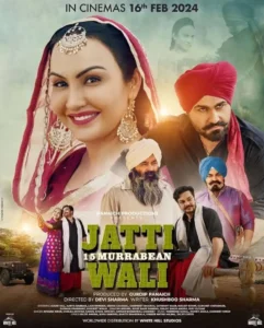 Download Movie Jatti 15 Murrabean Wali (2024) [Punjabi] Mp4