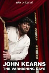 Download Movie John Kearns The Varnishing Days (2024) Mp4