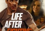 Download Movie Life After Fighting (2024) Mp4