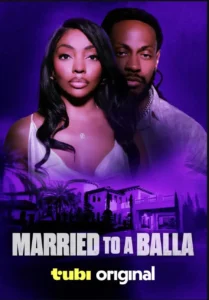 Download Movie Married to a Balla (2024) Mp4
