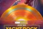Download Movie Music Box Yacht Rock A DOCKumentary (2024) Mp4