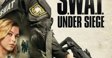 Download Movie SWAT Under Siege (2017) Mp4