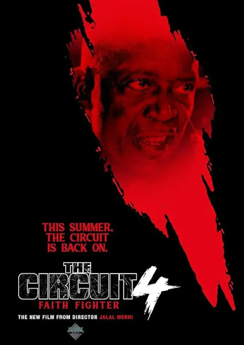 Download Movie The Circuit 4 Faith Fighter (2024) Mp4