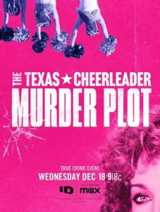 Download Movie The Texas Cheerleader Murder Plot (2024) Mp4