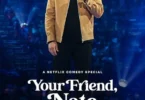 Download Movie Your Friend Nate Bargatze (2024) Mp4