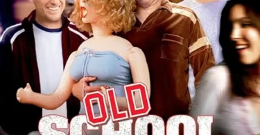 Download Movie Old School (2003) Mp4