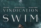 Download Movie Vindication Swim (2024) Mp4